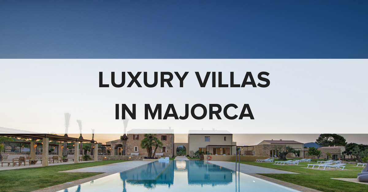 View of Luxury Villas in Majorca for rent - Blog | Vacalia.com