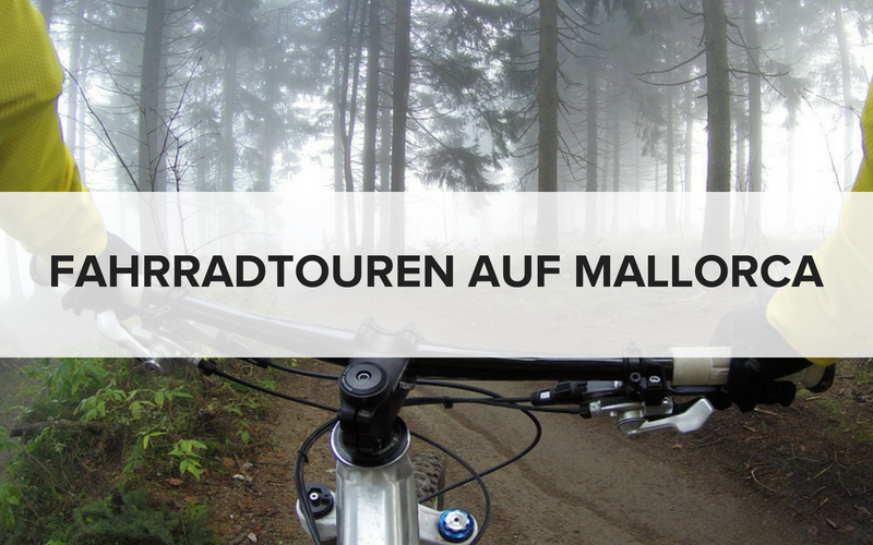 Fahrradtouren auf Mallorca