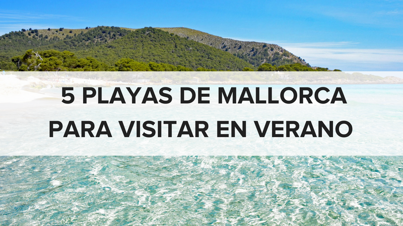 Playas de Mallorca para visitar en verano