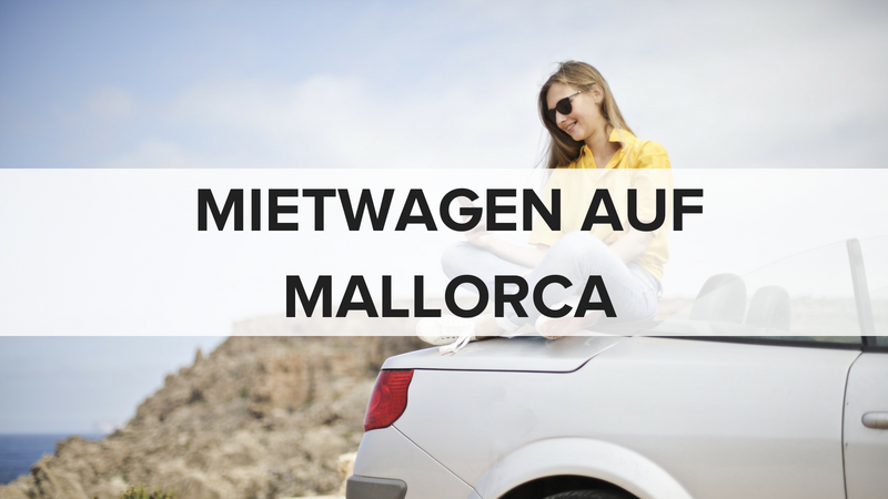 Mietwagen auf Mallorca