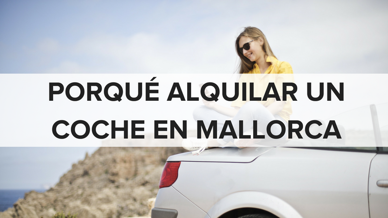 Alquilar un coche en Mallorca