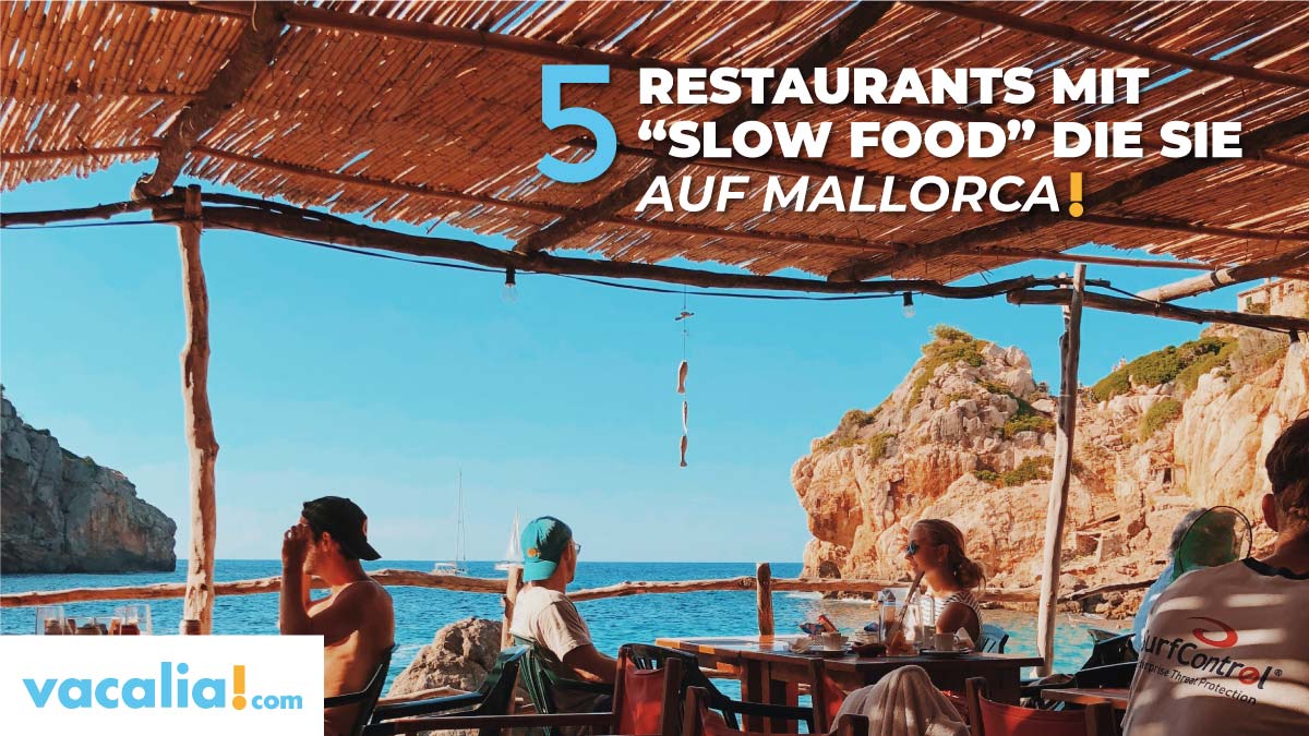 5 restaurantes slow food in Mallorca