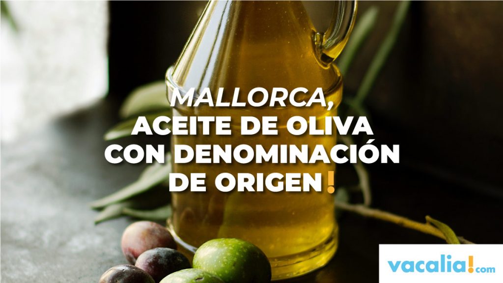 Mallorca, aceite de oliva con denominación de origen desde el año 2002