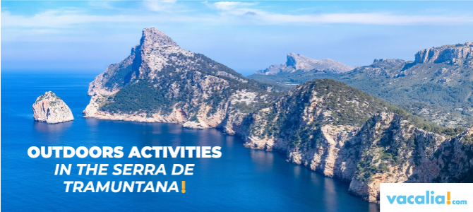 Outdoors activities in the Serra de Tramuntana in Majorca