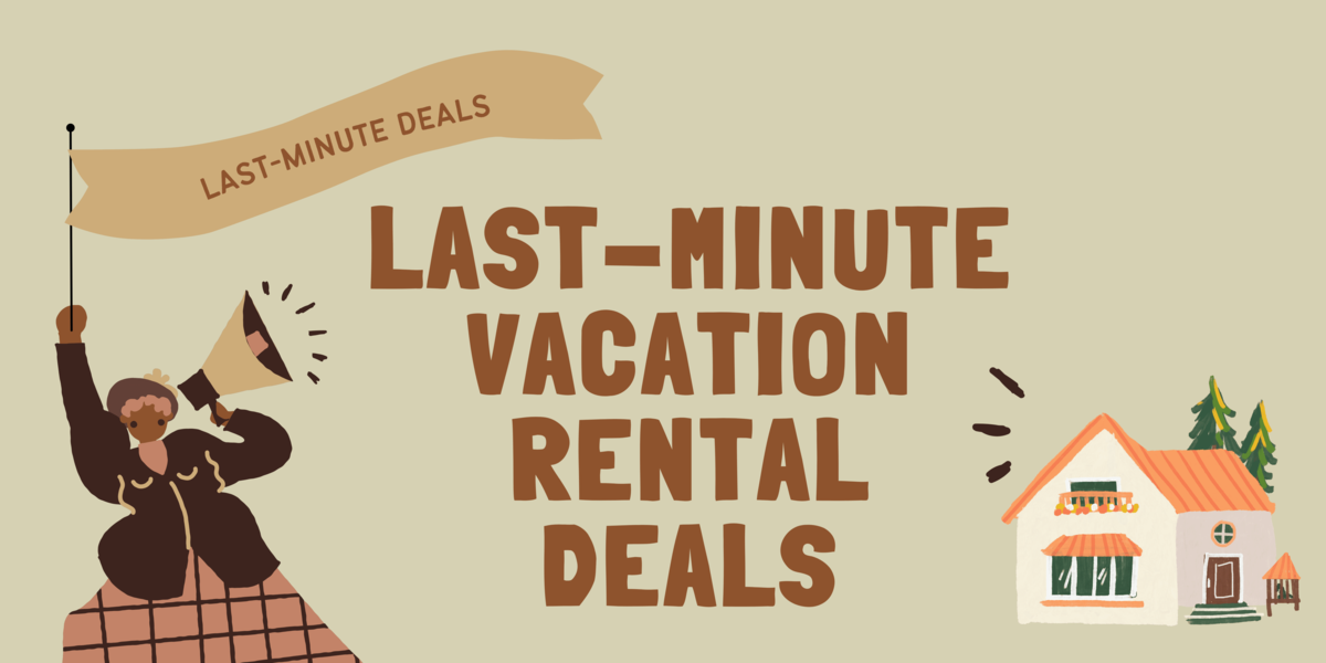 Last-Minute Deals Last-Minute Vacation Rental Deals en Vacalia.com